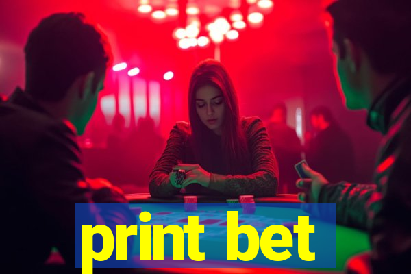 print bet